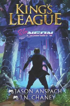 86-Neon: An Epic LitRPG Adventure de J. N. Chaney