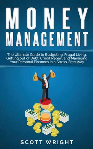 Money Management de Scott Wright