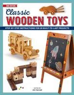 Classic Wooden Toys de Jim Harrold