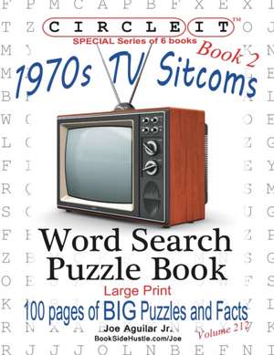 Circle It, 1970s Sitcoms Facts, Book 2, Word Search, Puzzle Book de Lowry Global Media Llc