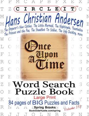 Circle It, Hans Christian Andersen, Word Search, Puzzle Book de Lowry Global Media Llc