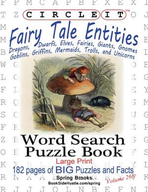 Circle It, Fairy Tale Entities, Word Search, Puzzle Book de Lowry Global Media Llc