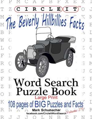 Circle It, The Beverly Hillbillies Facts, Word Search, Puzzle Book de Lowry Global Media Llc