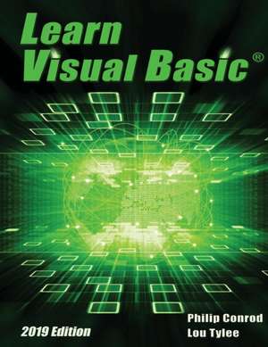 Learn Visual Basic 2019 Edition de Philip Conrod