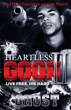 Heartless Goon 2 de Ghost