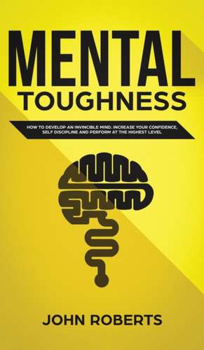 Mental Toughness de John Roberts