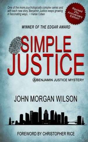 Simple Justice de John Morgan Wilson