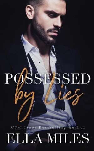 Possessed by Lies de Ella Miles