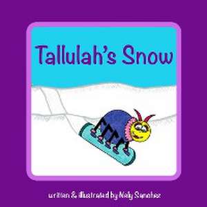 Tallulah's Snow de Nely Sanchez