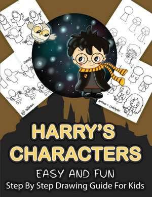 Harry's Character Step By Step Drawing Guide For Kids de Passion Kids