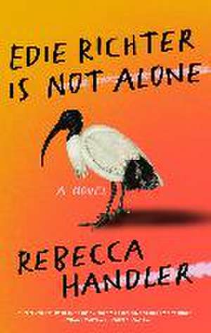 Edie Richter is Not Alone de Rebecca Handler