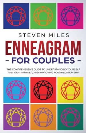 Enneagram for Couples de Steven Miles