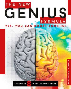 The New Genius Formula: Yes, You Can Boost Your IQ! de Pamela Weintraub