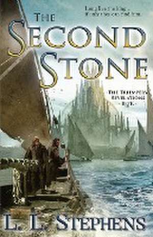 The Second Stone de L. L. Stephens