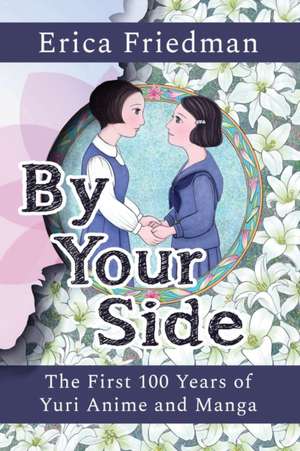 By Your Side de Erica Friedman