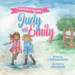 Judy & Emily de J. Rebecca Conner