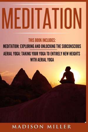 Meditation de Madison Miller