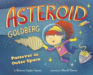 Asteroid Goldberg de Brianna Caplan Sayres