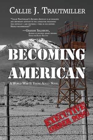 Becoming American de Callie J. Trautmiller