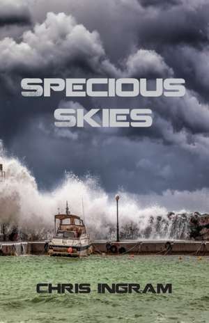 Specious Skies de Chris Ingram