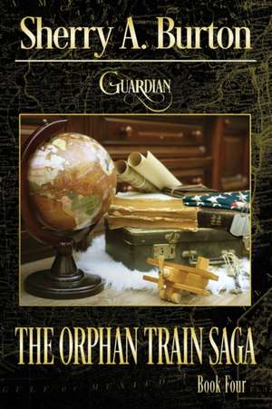 Guardian de Sherry A. Burton