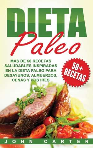 Dieta Paleo de John Carter