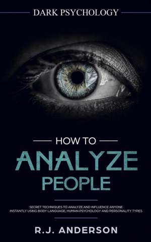 How to Analyze People de R. J. Anderson