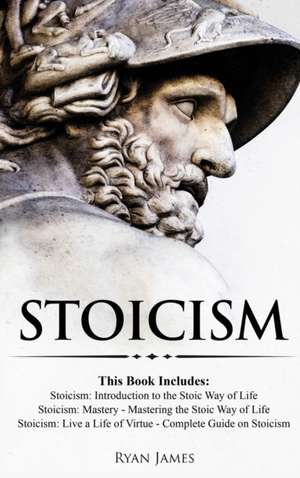 Stoicism de Ryan James