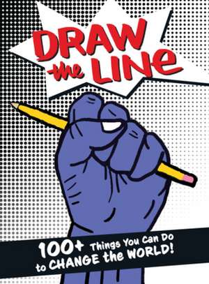 Draw The Line de The Draw the Line Artists