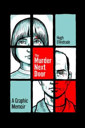 The Murder Next Door de Hugh D'Andrade