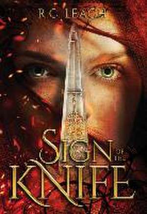 Sign of the Knife de R. C. Leach