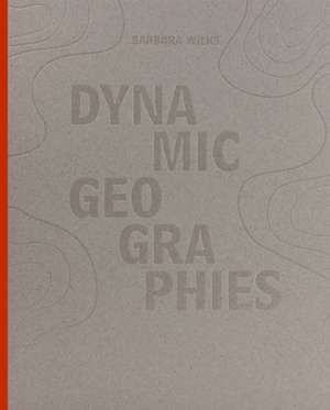 Dynamic Geographies de Peggy Shepard