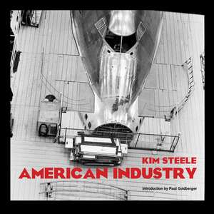 American Industry de Kim Steele