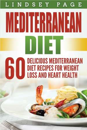 Mediterranean Diet de Lindsey Page