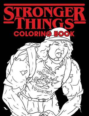 Stronger Things Coloring Book de Brody Books