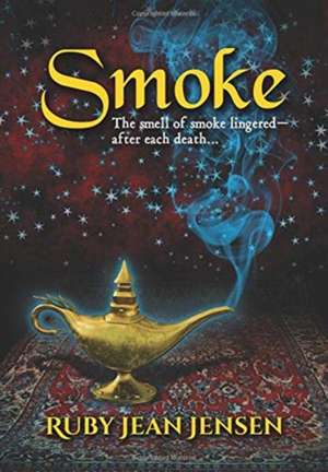 Smoke de Ruby Jean Jensen