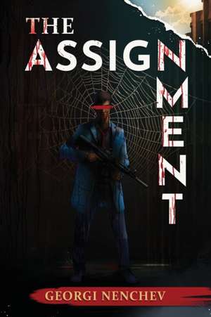 The Assignment de Georgi Nenchev