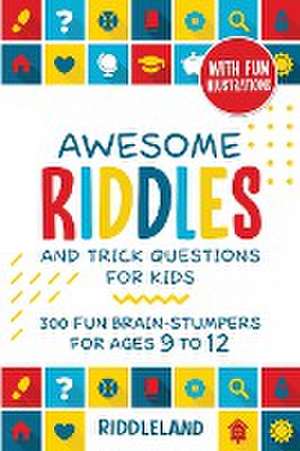 Awesome Riddles and Trick Questions For Kids de Riddleland