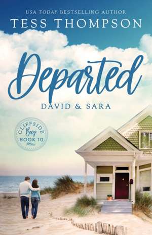 Departed de Tess Thompson