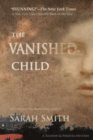 The Vanished Child de Sarah Smith