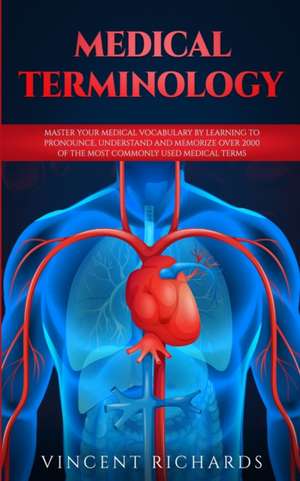 Medical Terminology de Vincent Richards