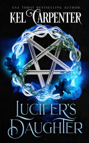 Lucifer's Daughter de Kel Carpenter