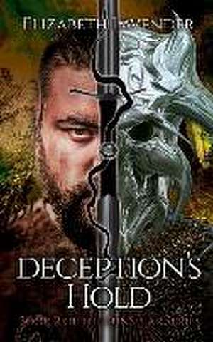 Deception's Hold de Elizabeth Lavender