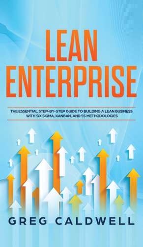 Lean Enterprise de Greg Caldwell