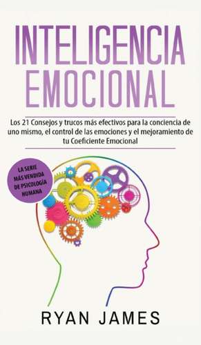 Inteligencia Emocional de Ryan James