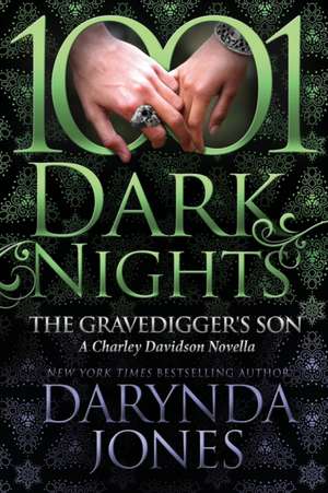 The Gravedigger's Son: A Charley Davidson Novella de Darynda Jones