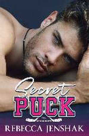 Secret Puck de Rebecca Jenshak