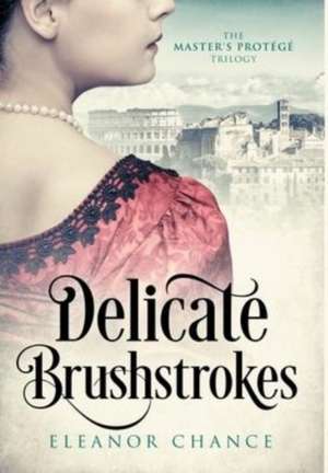 Delicate Brushstrokes de Eleanor Chance