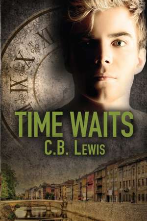 Time Waits de C. B. Lewis