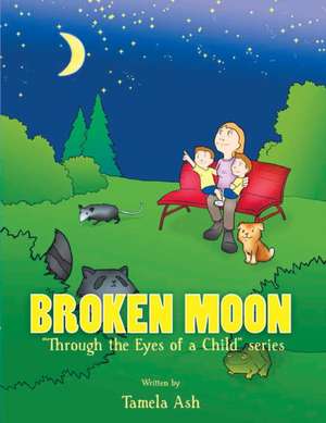 Broken Moon de Tamela Ash